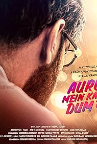 Auron Mein Kahan Dum Tha First Week Box Office Collection